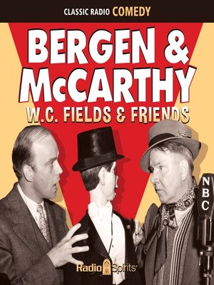 cover image of Charlie McCarthy Show: W. C. Fields & Friends